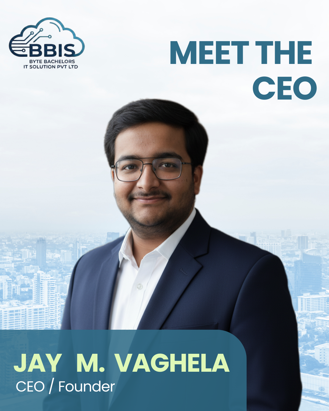 Jay Vaghela - CEO